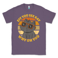 Lavender funny retro sunset eff you see kay why oh you cat lovers t shirt Classic Tee - ArtChic