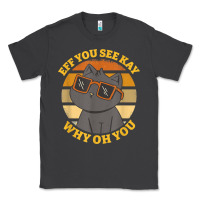 Smoke funny retro sunset eff you see kay why oh you cat lovers t shirt Classic Tee - ArtChic