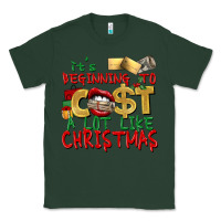 Sports Green It's beginning to cost a lot like Christmas Classic Tee - NancyCooperArtShop