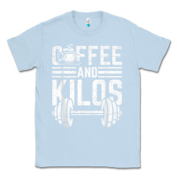 Dusty Blue Coffee And Kilos Weightlifting Gift Classic Tee - ArtChic