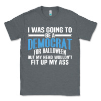 Charcoal Heather i was going to be a democrat for halloween political t shirt t shirt Classic Tee - StudioElite