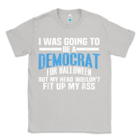 Moon Dust i was going to be a democrat for halloween political t shirt t shirt Classic Tee - StudioElite