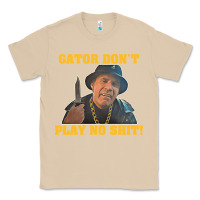 Mushroom Gator Don'T Play No Shit! (2) Classic Tee - trangStudio