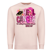 Pale Pink heal cancer for nothing is impossible with god Premium Sweatshirt - BarkalooDesign
