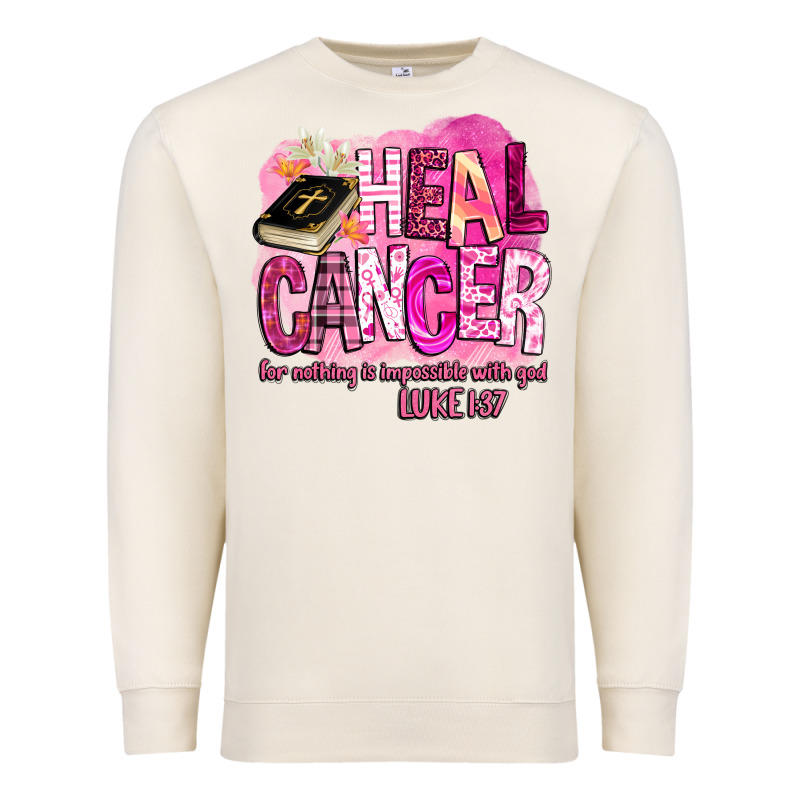 Heal Cancer For Nothing Is Impossible With God Premium Sweatshirt by BarkalooDesign | Teevron