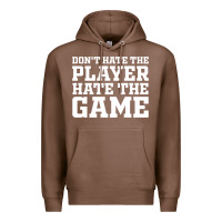 Chestnut Don't Hate The Player Hate The Game Premium Hoodie - InspiraDesign