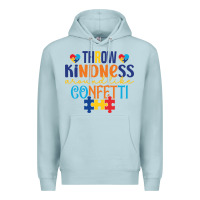 Blue Mist Throw kindness around like confetti Premium Hoodie - CowhideDigitalArt