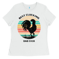 White Best Clucking Dad Ever Ladies Tee - Bettercallsaul