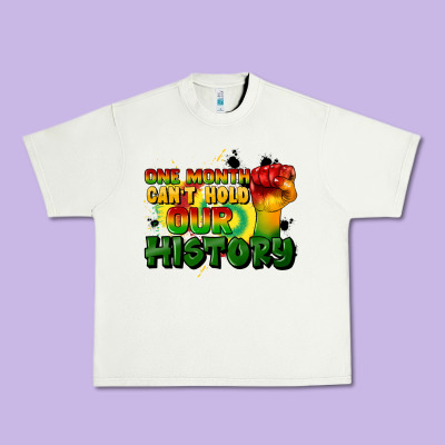 One Month Cant Hold Our History Urban Heavy Tee Designed By Cowgirlartshop
