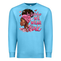 Ocean Blue in october we wear pink Premium Sweatshirt - BarkalooDesign