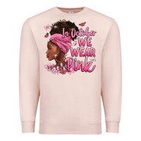 Pale Pink in october we wear pink Premium Sweatshirt - BarkalooDesign
