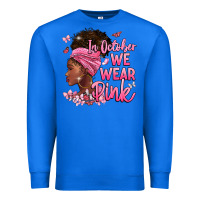 True Royal in october we wear pink Premium Sweatshirt - BarkalooDesign