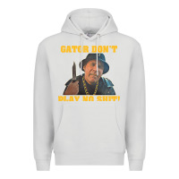 Dove Grey Gator Don'T Play No Shit! (2) Premium Hoodie - trangStudio