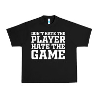 Black Don't Hate The Player Hate The Game Urban Heavy Tee - InspiraDesign