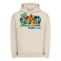 Pigment French Oak with god all things are possible. cross Urban Hoodie - AdoDesignShop