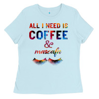 Baby Blue All I Need Is Coffee And Mascara Ladies Tee - Bettercallsaul