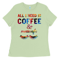 Matcha All I Need Is Coffee And Mascara Ladies Tee - Bettercallsaul