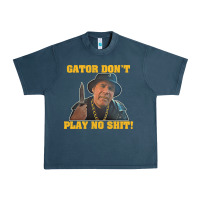 Midnight Navy Gator Don'T Play No Shit! (2) Urban Heavy Tee - trangStudio