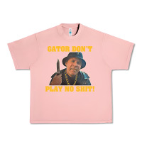 Salmon Gator Don'T Play No Shit! (2) Urban Heavy Tee - trangStudio