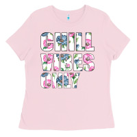 Bubblegum Pink Chill Vibes Only Ladies Tee - Bettercallsaul