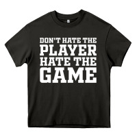Asphalt Don't Hate The Player Hate The Game Heavy Core Tee - InspiraDesign