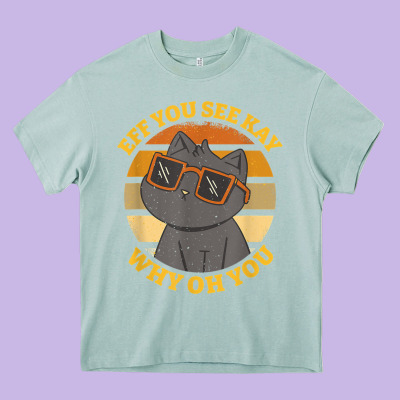 Funny Retro Sunset Eff You See Kay Why Oh You Cat Lovers T Shirt Heavy Core Tee Designed By Artchic