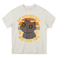 Cream funny retro sunset eff you see kay why oh you cat lovers t shirt Heavy Core Tee - ArtChic