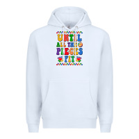 White Until all the pieces fit Premium Hoodie - CowhideDigitalArt