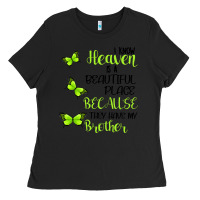 Black I know heaven is a beautiful place because they have my brother Ladies Tee - Bettercallsaul