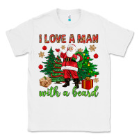 White I love a man with a beard Christmas Classic Tee - NancyCooperArtShop
