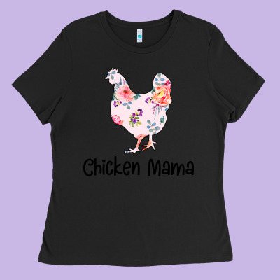 Chicken Mama Ladies Tee Designed By Bettercallsaul