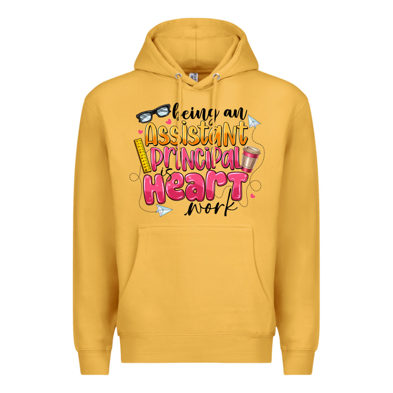 Being An Assistant Principal Is Heart Work Premium Hoodie by CowhideDigitalArt | Teevron