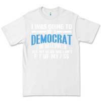 White i was going to be a democrat for halloween political t shirt t shirt Premium Tee - StudioElite