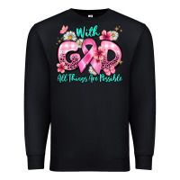 Black with god all things are possible Premium Sweatshirt - BarkalooDesign