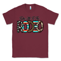Burgundy take me to the rodeo Classic Tee - CowhideDigitalArt