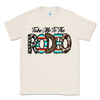 Natural take me to the rodeo Classic Tee - CowhideDigitalArt