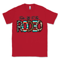 Red take me to the rodeo Classic Tee - CowhideDigitalArt