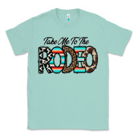 Seafoam take me to the rodeo Classic Tee - CowhideDigitalArt