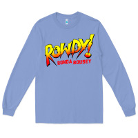 Colony Blue Ronda Rousey Merch Rowdy Ronda Rousey Shirt Long Sleeve Tee - InspiraDesign