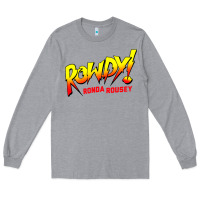 Heather Grey Ronda Rousey Merch Rowdy Ronda Rousey Shirt Long Sleeve Tee - InspiraDesign