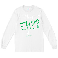 White e mentira rochyrd dominican wawawa cool dembow green tank top Long Sleeve Tee - ArtChic