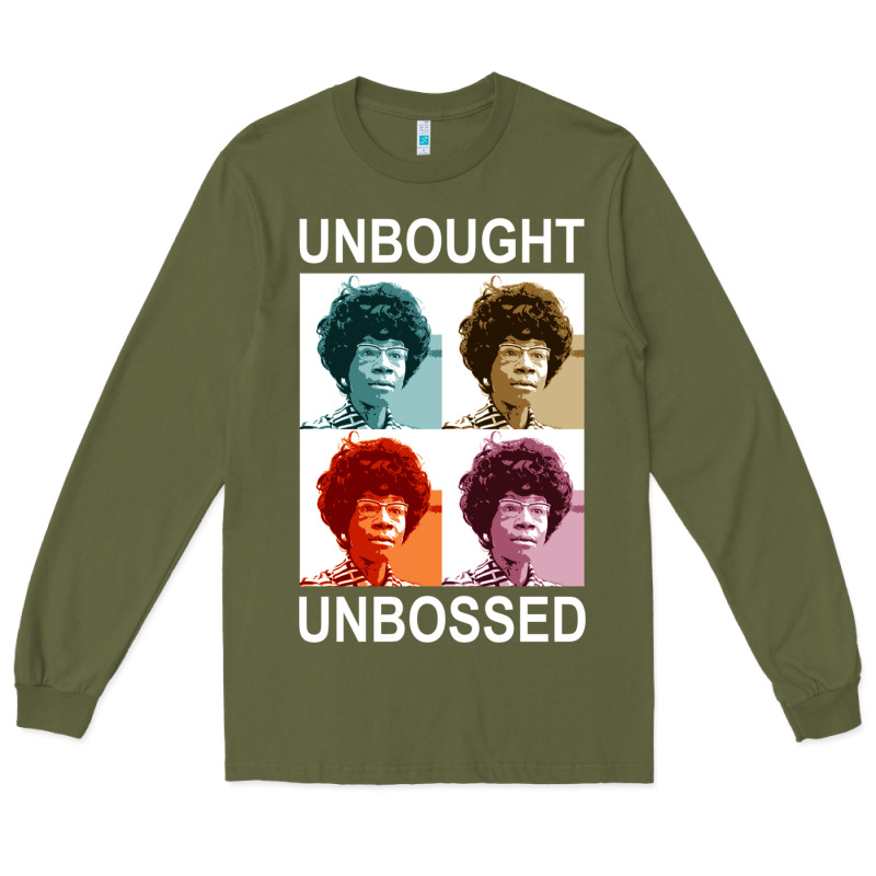 Unbought Unbossed Shirley Chisholm Retro Vintage Gift Long Sleeve T Sh Long Sleeve Tee by ArtChic | Teevron