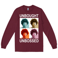 Burgundy unbought unbossed shirley chisholm retro vintage gift long sleeve t sh Long Sleeve Tee - ArtChic