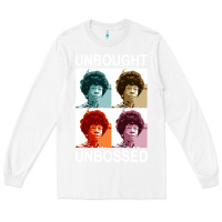 White unbought unbossed shirley chisholm retro vintage gift long sleeve t sh Long Sleeve Tee - ArtChic