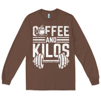 Chestnut Coffee And Kilos Weightlifting Gift Long Sleeve Tee - ArtChic