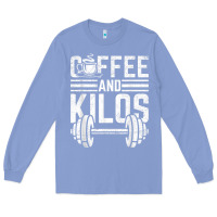 Colony Blue Coffee And Kilos Weightlifting Gift Long Sleeve Tee - ArtChic