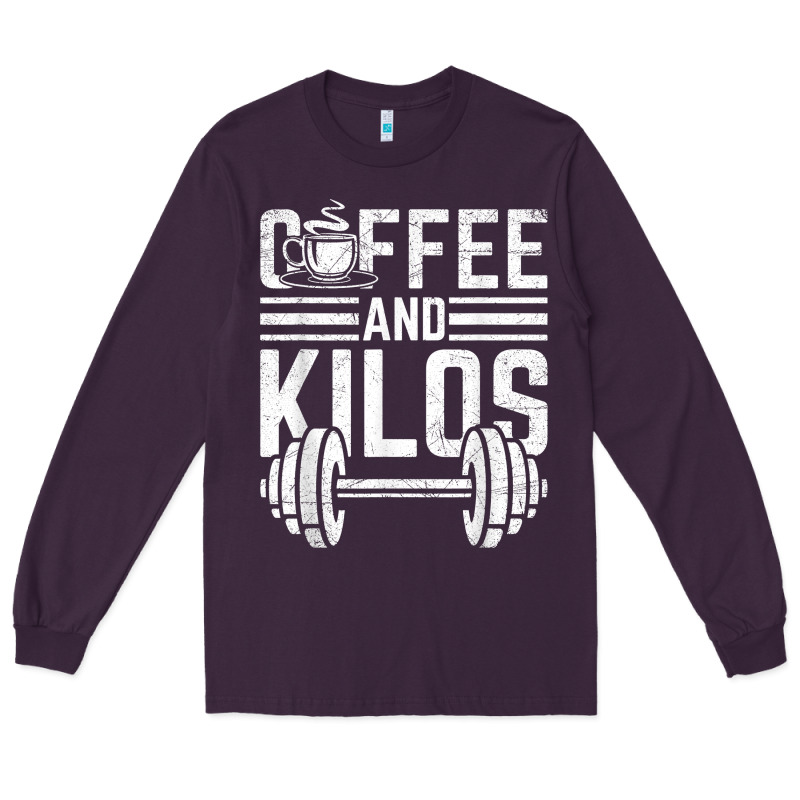 Coffee And Kilos Weightlifting Gift Long Sleeve Tee by ArtChic | Teevron
