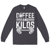 Smoke Coffee And Kilos Weightlifting Gift Long Sleeve Tee - ArtChic