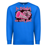 True Royal in october we wear pink cheer Premium Sweatshirt - BarkalooDesign