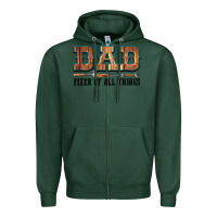 Sports Green Dad Fixer Of All Things Zipper Hoodie - LillyAllenDesigns